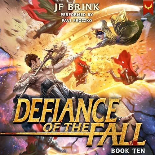 Defiance of the Fall, Book 10
