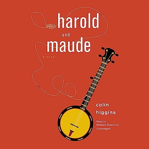 Harold and Maude: A Novel