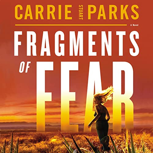 Fragments of Fear