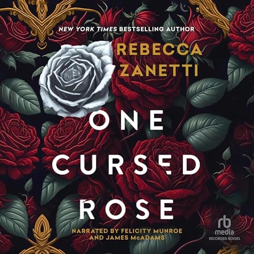 One Cursed Rose: Grimm Bargains, Book 1
