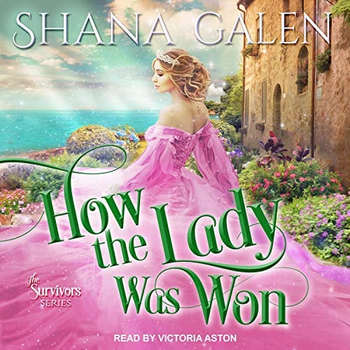 How the Lady Was Won: Survivors Series, Book 7