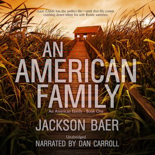 An American Family: A Gripping Contemporary Suspense Drama