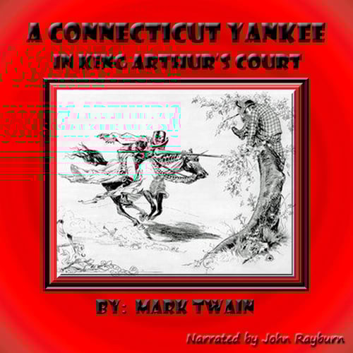 A Connecticut Yankee in King Arthur’s Court