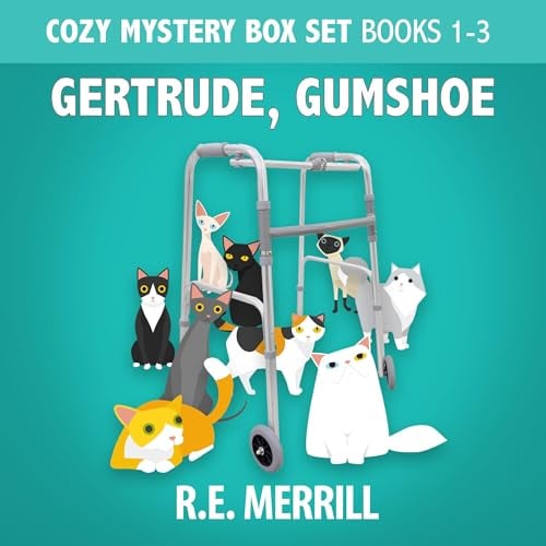 Gertrude, Gumshoe Cozy Mystery Series Box Set, Books 1, 2, and 3