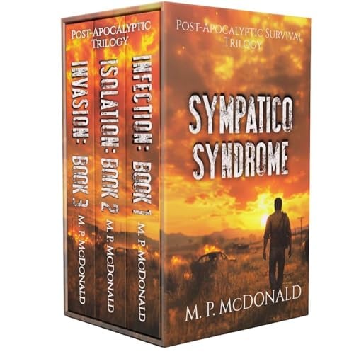 Sympatico Syndrome: Post-Apocalyptic Survival Trilogy