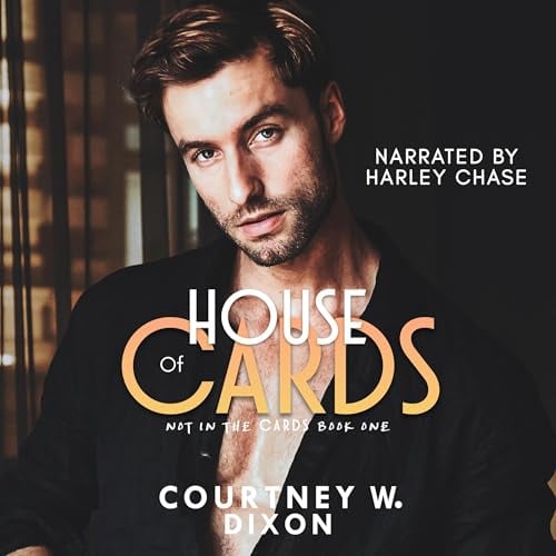 House of Cards: An MM Unexpected Single Father Romance (Not in the Cards, Book 1)