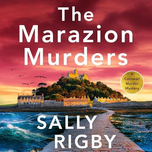 The Marazion Murders: A Cornwall Murder Mystery, Book 6