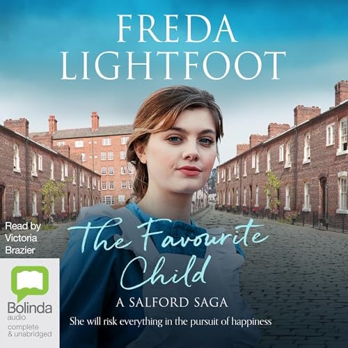 The Favourite Child: Salford Saga, Book 2