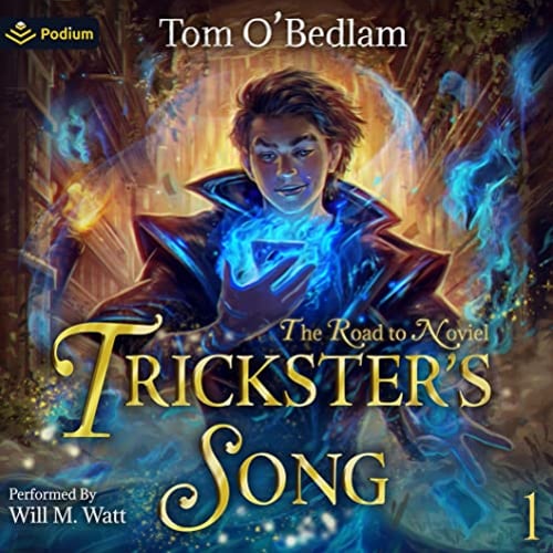 The Road to Noviel: A LitRPG Portal Fantasy: A LitRPG Portal Fantasy