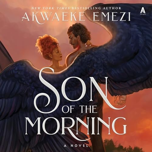 Son of the Morning: A Novel
