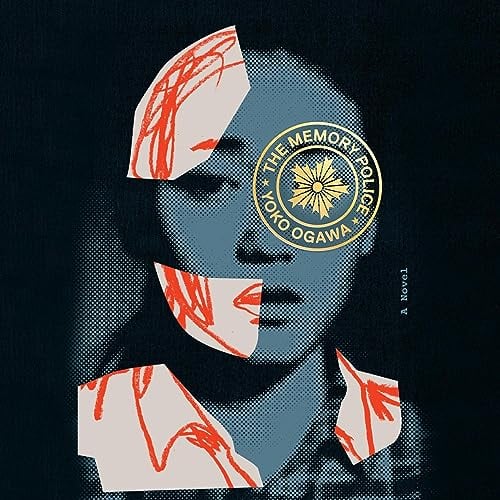 The Memory Police: A Novel