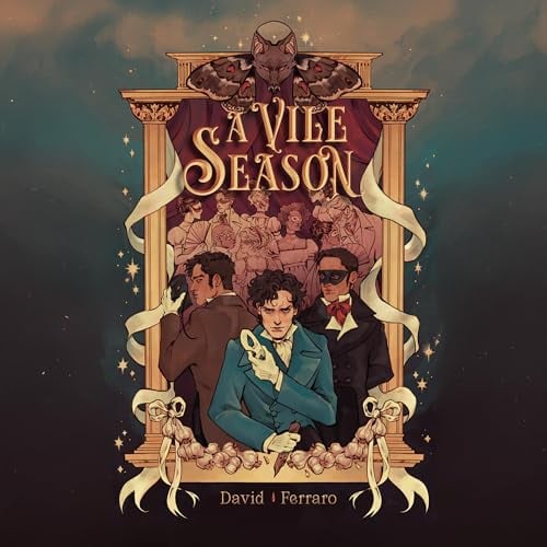 A Vile Season