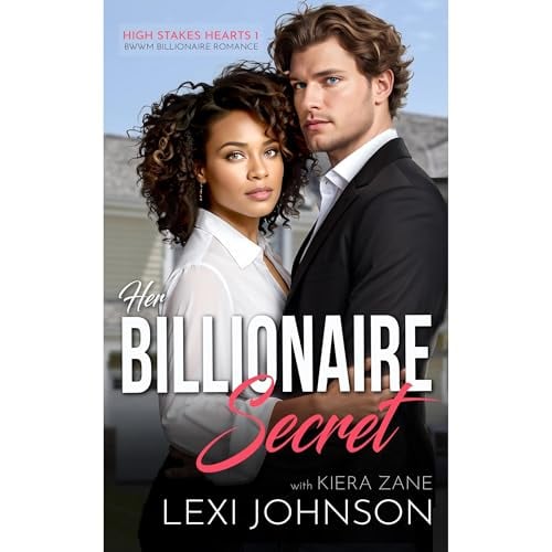 Her Billionaire Secret: A BWWM Billionaire Romance