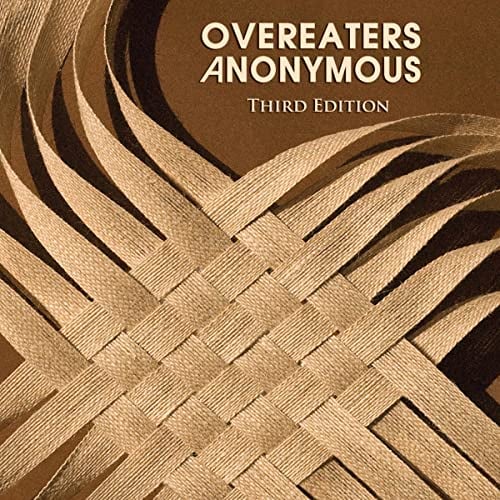 Overeaters Anonymous: Third Edition