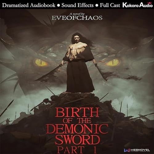 Birth of the Demonic Sword, Book 1