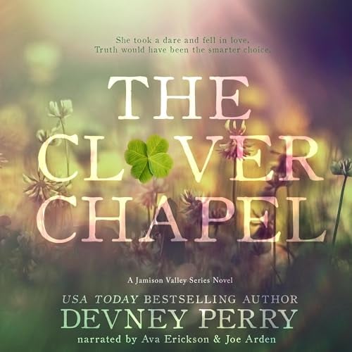 The Clover Chapel: Jamison Valley, Book 2