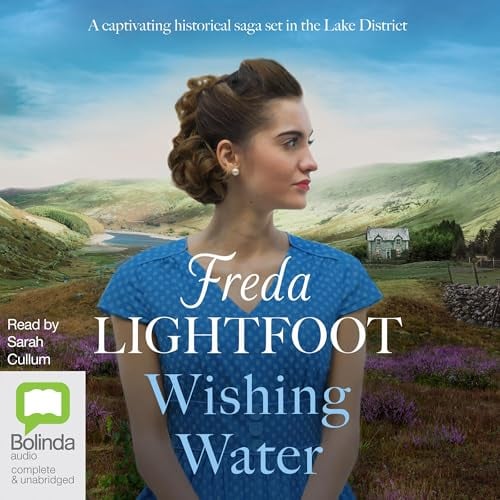 Wishing Water: Lakeland Sagas, Book 3