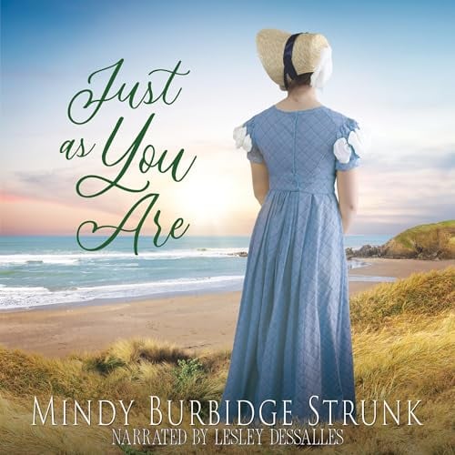 Just as You Are: Regency Fairytales