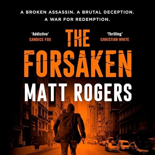 The Forsaken: A TOP TEN BESTSELLER