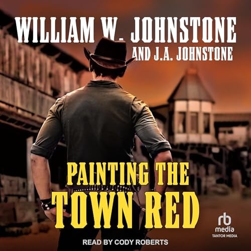 Painting the Town Red: Dead Broke, Colorado, Book 2