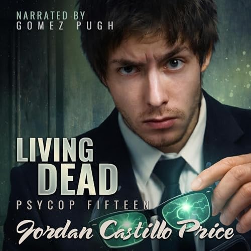 Living Dead: PsyCop, Book 15