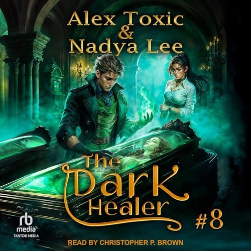 The Dark Healer, Book 8