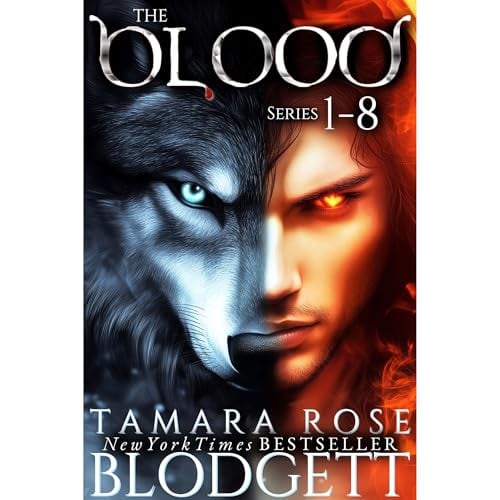 The Blood Series Mega Box Set, Books 1-8: 💎Collector’s Edition—Werewolf & Vampire Romance Fated Mate Romantasy Novels