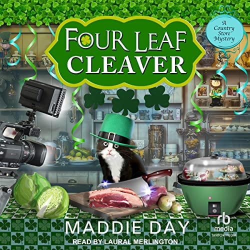 Four Leaf Cleaver: Country Store Mystery, Book 11