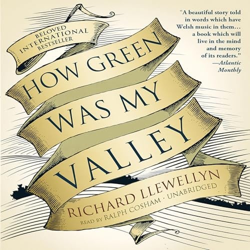 How Green Was My Valley