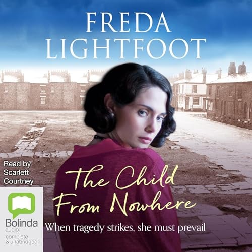 The Child from Nowhere: Poor House Lane, Book 2