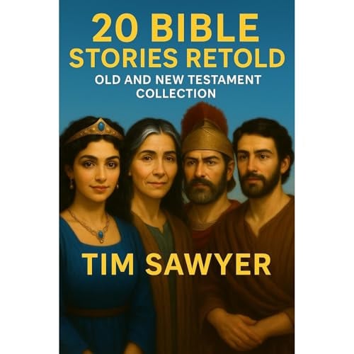 20 Bible Stories Retold: Old and New Testament Collection