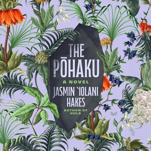 The Pohaku: A Novel