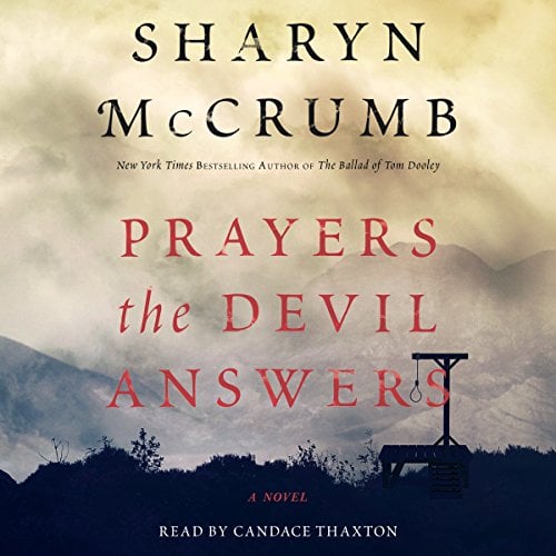 Prayers the Devil Answers: A Novel