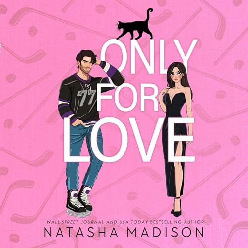 Only for Love: Only For, Book 2