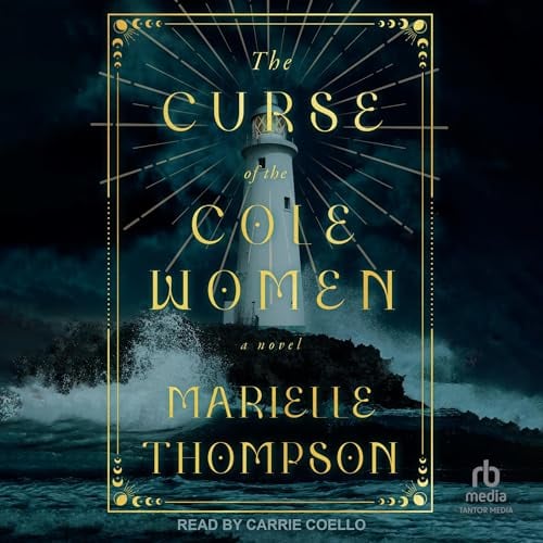 The Curse of the Cole Women: A Novel
