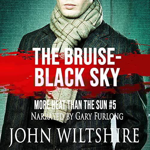 The Bruise-Black Sky: More Heat than the Sun, Book 5