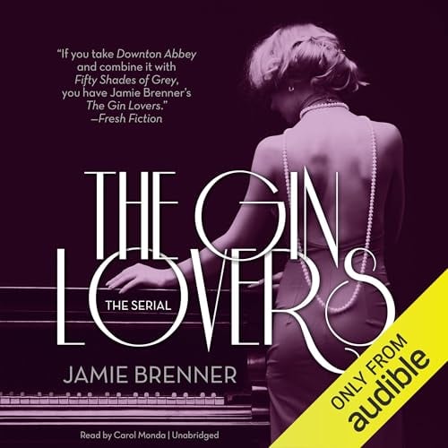 The Gin Lovers: The Serial