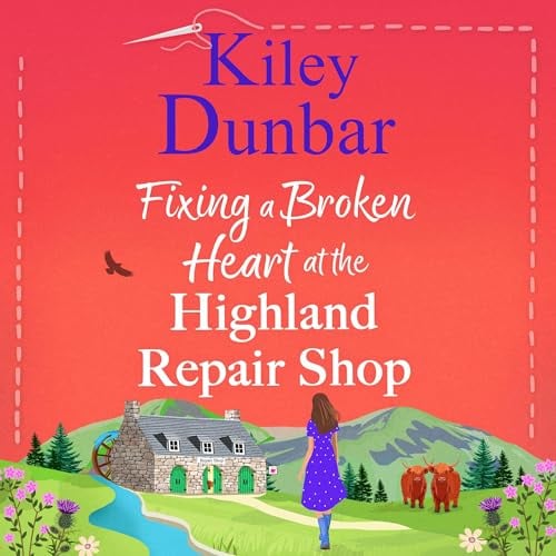 Fixing a Broken Heart at the Highland Repair Shop