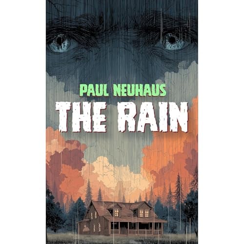 The Rain - A Short Horror Story: A scary monster story for adults