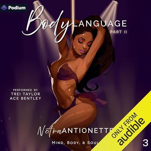 Body Language: Part II: Mind, Body, & Soul, Book 3